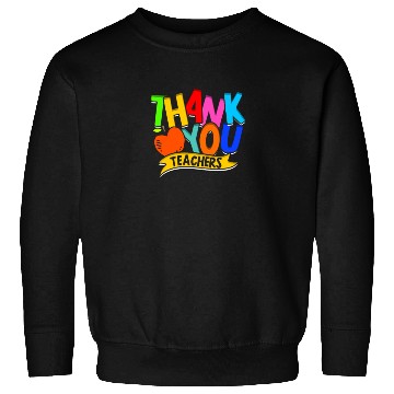 Discover Thank you teacher - Gratitude Sweatshirts
