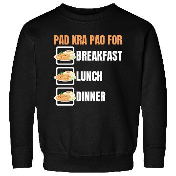 Discover Thai Food Lover Pad Kra Pao Thai Cuisine Sweatshirts