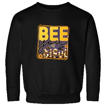 Discover Bee you tiful Sweatshirts