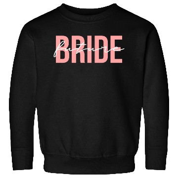 Discover Future Bride Wedding Bachelorette Party Fiancee Sweatshirts