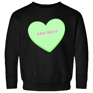 Discover unhinged conversation heart Sweatshirts
