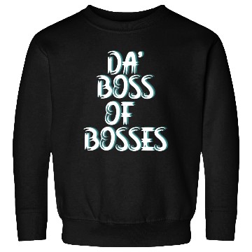 Discover da boss 105 Sweatshirts