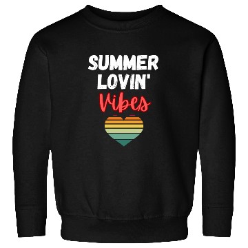 Discover Summer Lovin' Vibes Design Sweatshirts