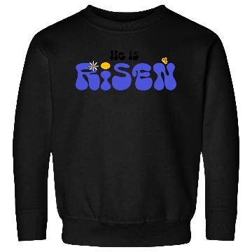 Discover He Is Risen Groovy Christian Easter Sweatshirts