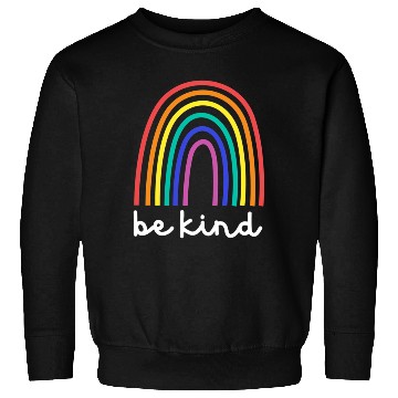 Discover Be Kind Rainbow - Happy Kindness Sweatshirts