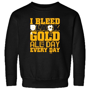 Discover I Bleed Black And Gold Sweatshirts