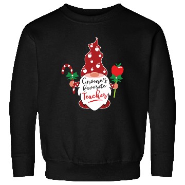 Discover Gnome s Favorite Teacher Sweatshirts