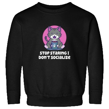 Discover Stop Staring I Dont Socialize Nerd Introvert Weird Sweatshirts