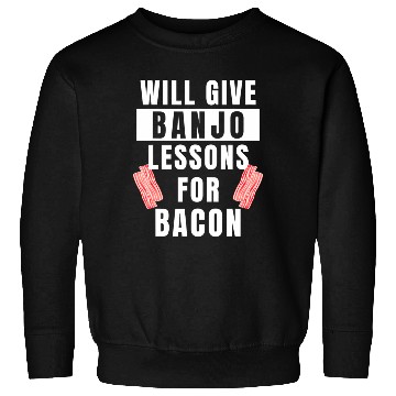 Discover Banjo Player Lessons For Bacon Music Instrument Sweatshirts