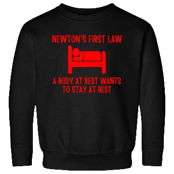 Discover Newton's First Law Sweatshirts