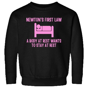 Discover Newton's First Law Sweatshirts