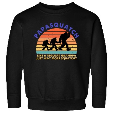 Discover Papasquatch Like A Regular Grandpa Bigfoot Sweatshirts