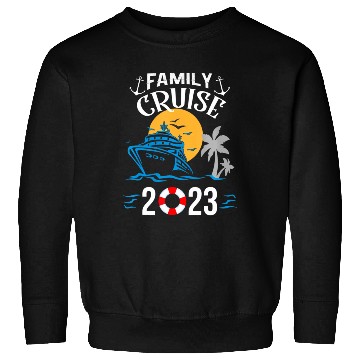 Discover 2023 Family Cruise Sailing and Cruising Sweatshirts