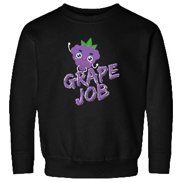 Discover Grape Job Sweatshirts