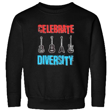 Discover Celebrate Diversity Funny Guitar Player Musician Sweatshirts
