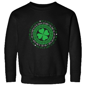 Discover Irish Blessing Celtic Knot 4 Leaf Clover - St Sweatshirts