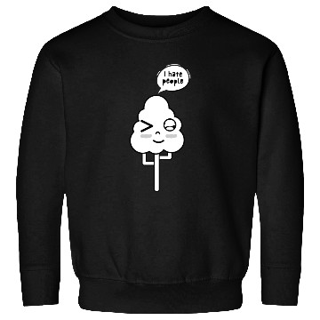 Discover I Hate People Sweatshirts