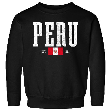 Discover Peru Est 1821 Peruvian Flag Roots Pride Peru Sweatshirts
