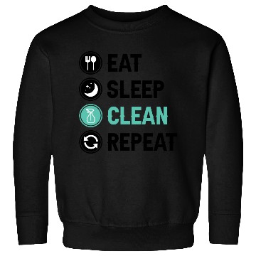 Discover Eat Sleep Clean Repeat aesthetic Sweatshirts