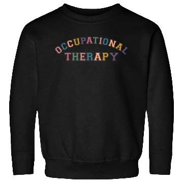 Discover Ot Occupational Therapy Sweatshirts
