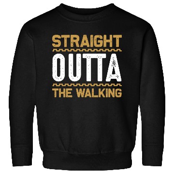 Discover Walking Straight Sweatshirts
