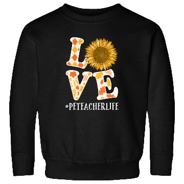 Discover PE Teacher Love Autumn Fall Sunflower Sweatshirts