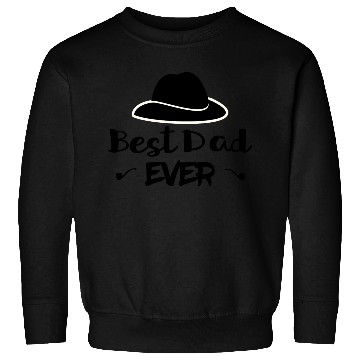 Discover Best dad ever Sweatshirts