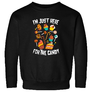 Discover Just Here For The Candy Funny Halloween Sweatshirts