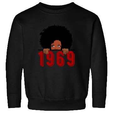 Discover Black Queen Born In 1969 50Th Awesome Sweatshirts