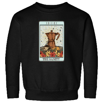 Discover Coffee Tarot Card The Sanity Sweatshirts
