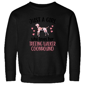 Discover Who Loves Her Treeing Walker hound Sweatshirts
