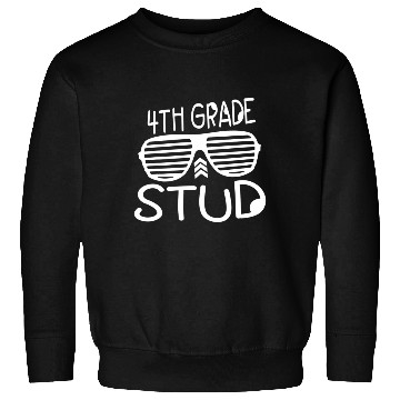 Discover 4TH GRADE Stud Funny Back To School 2022 Sweatshirts