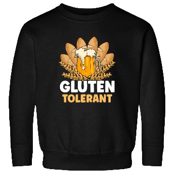 Discover Gluten Tolerant Meme Humor Drinking Sweatshirts