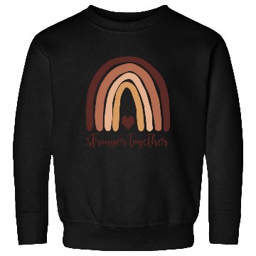 Discover Stronger Together in Tone Rainbow Heart Sweatshirts