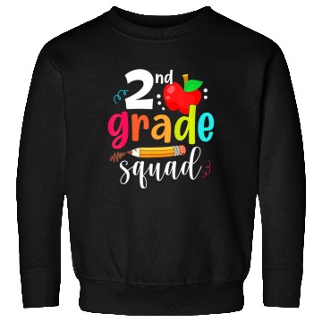 Discover Second Grade Squad Funny Back To School 2nd Sweatshirts