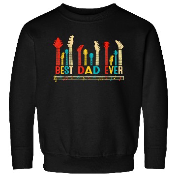 Discover Best Dad Ever Daddy Guitar Vintage Guitar Fathers Sweatshirts