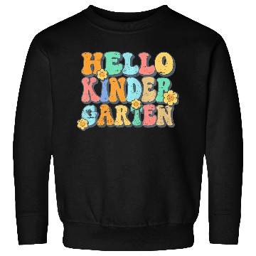 Discover Hello Kindergarten Teacher Team Back To School Sweatshirts