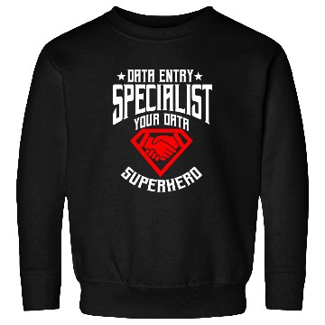 Discover Data Entry Specialist Superhero Sweatshirts