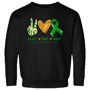 Discover Peace Love Hope Tal Mind Health Sweatshirts