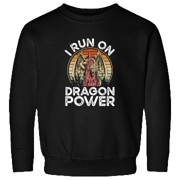 Discover I run on dragon power Sweatshirts
