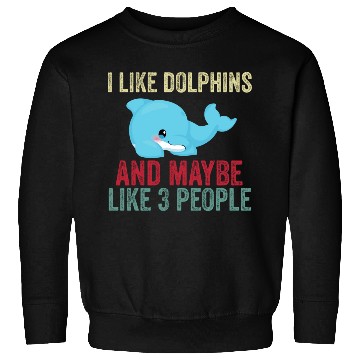 Discover Dolphin Lover Sweatshirts