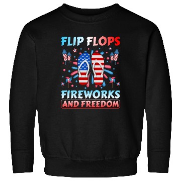 Discover Flip Flops Fireworks and freedom Sweatshirts