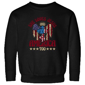 Discover She loves jesus and America too Sweatshirts