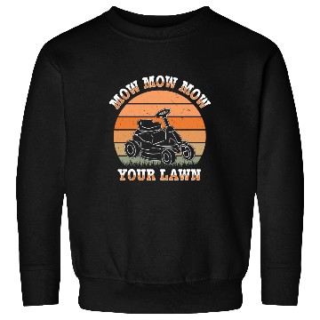 Discover Lawn Mowing Lawn Mower Gardener Gardening Sweatshirts