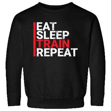 Discover Eat Sleep Train Repeat Sweatshirts