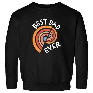 Discover Best Dad Ever Sweatshirts