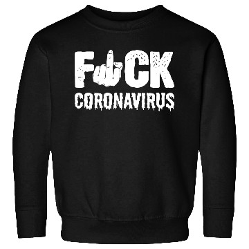 Discover Fuck Coronavirus Doctor Gift Sweatshirts