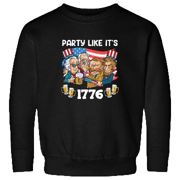 Discover Party like it's 1776 Patriot US Presidents Sweatshirts
