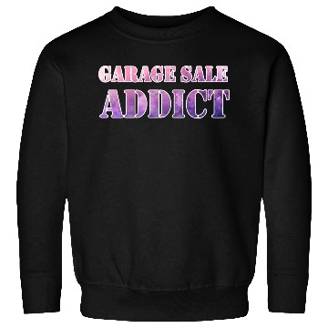 Discover Garage Sale Addict pink purple watercolor Sweatshirts