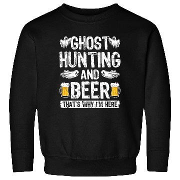 Discover Ghost Hunting Paranormal Researcher Ghost Sweatshirts